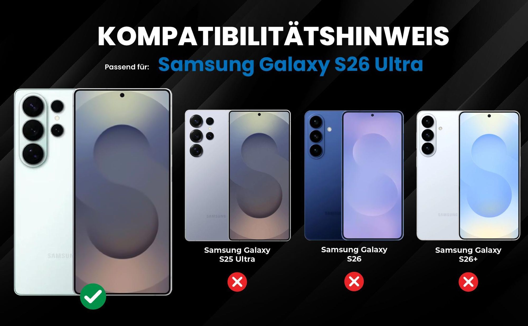 Kompatibilitätshinweise Hülle für Samsung Galaxy S26 Ultra