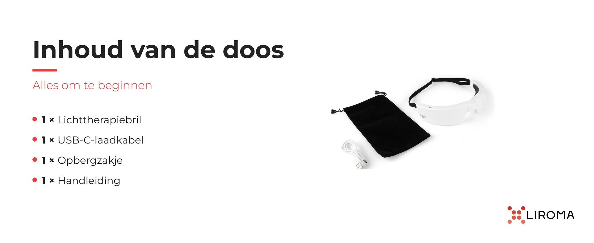 Inhoud van de doos: lichttherapiebril, USB-C-laadkabel, opbergzakje en handleiding