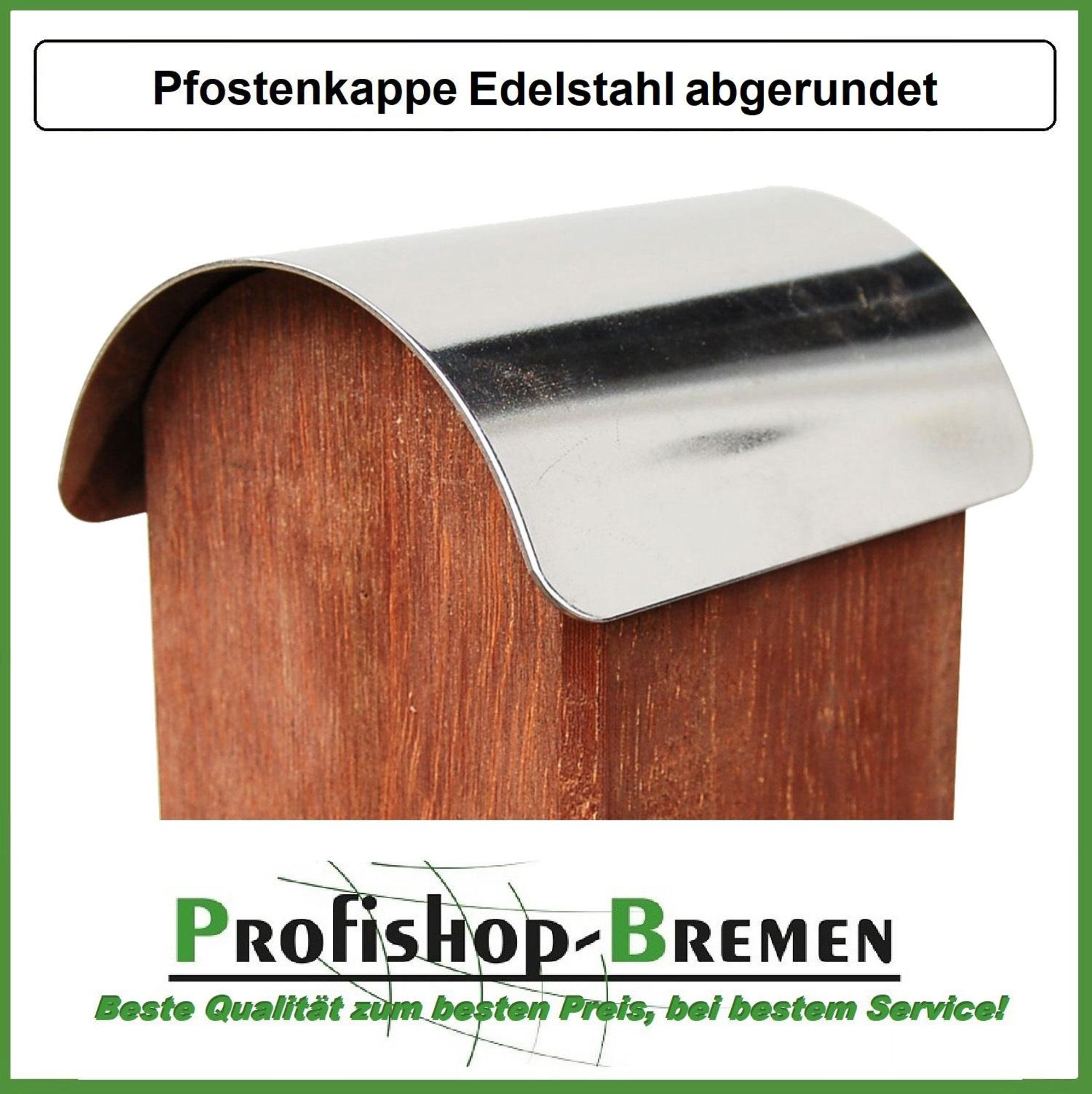 Pfostenkappe Edelstahl für abgerundete Pfosten 9x9 cm, inkl. VA-Schraube
