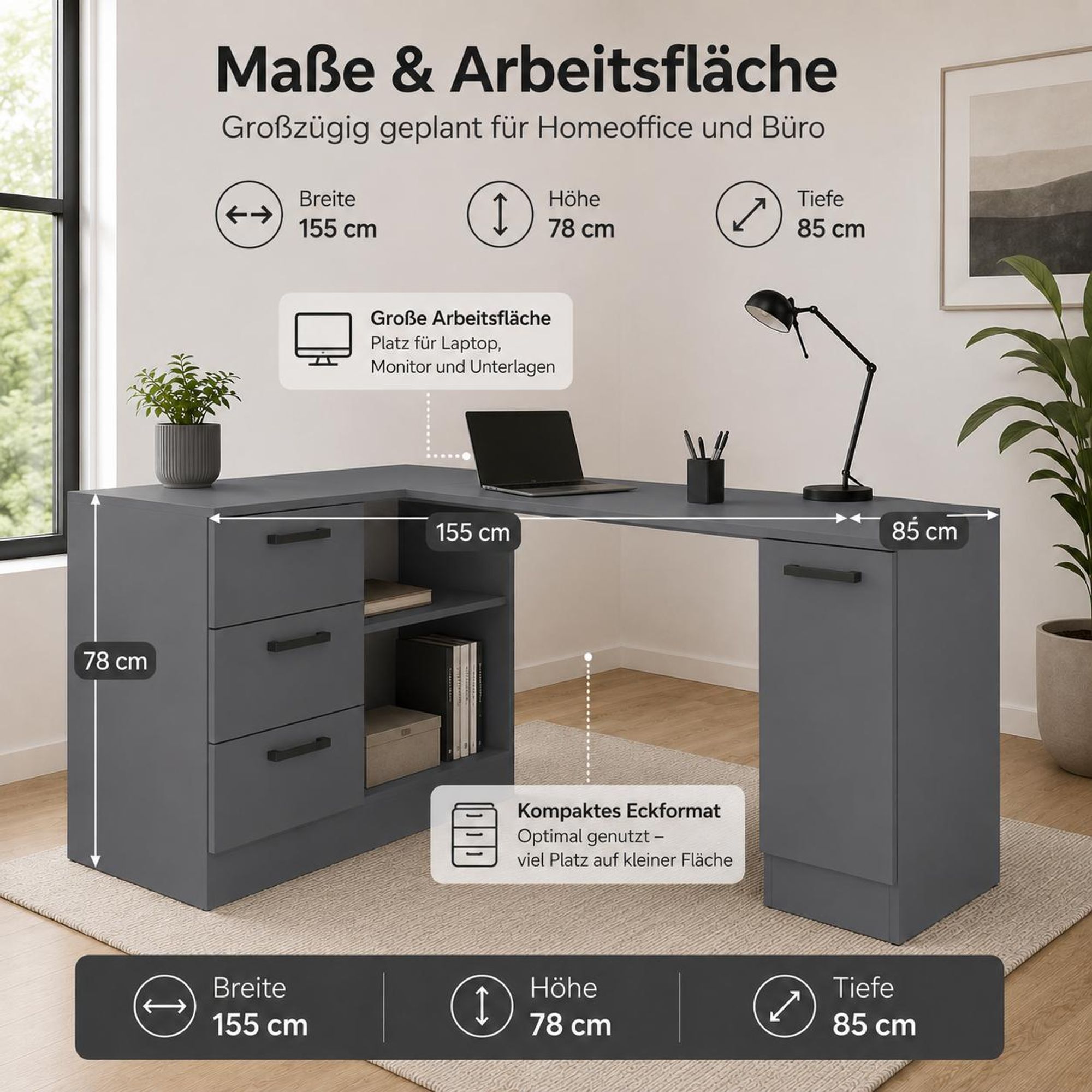 Abmessungen des Eckschreibtischs in Anthrazit: 155 cm Breite, 78 cm Höhe, 85 cm Tiefe.