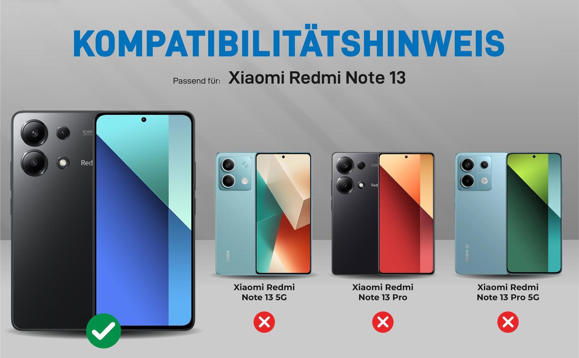 Kompatibilitätshinweise Hülle für Xiaomi Redmi Note 13
