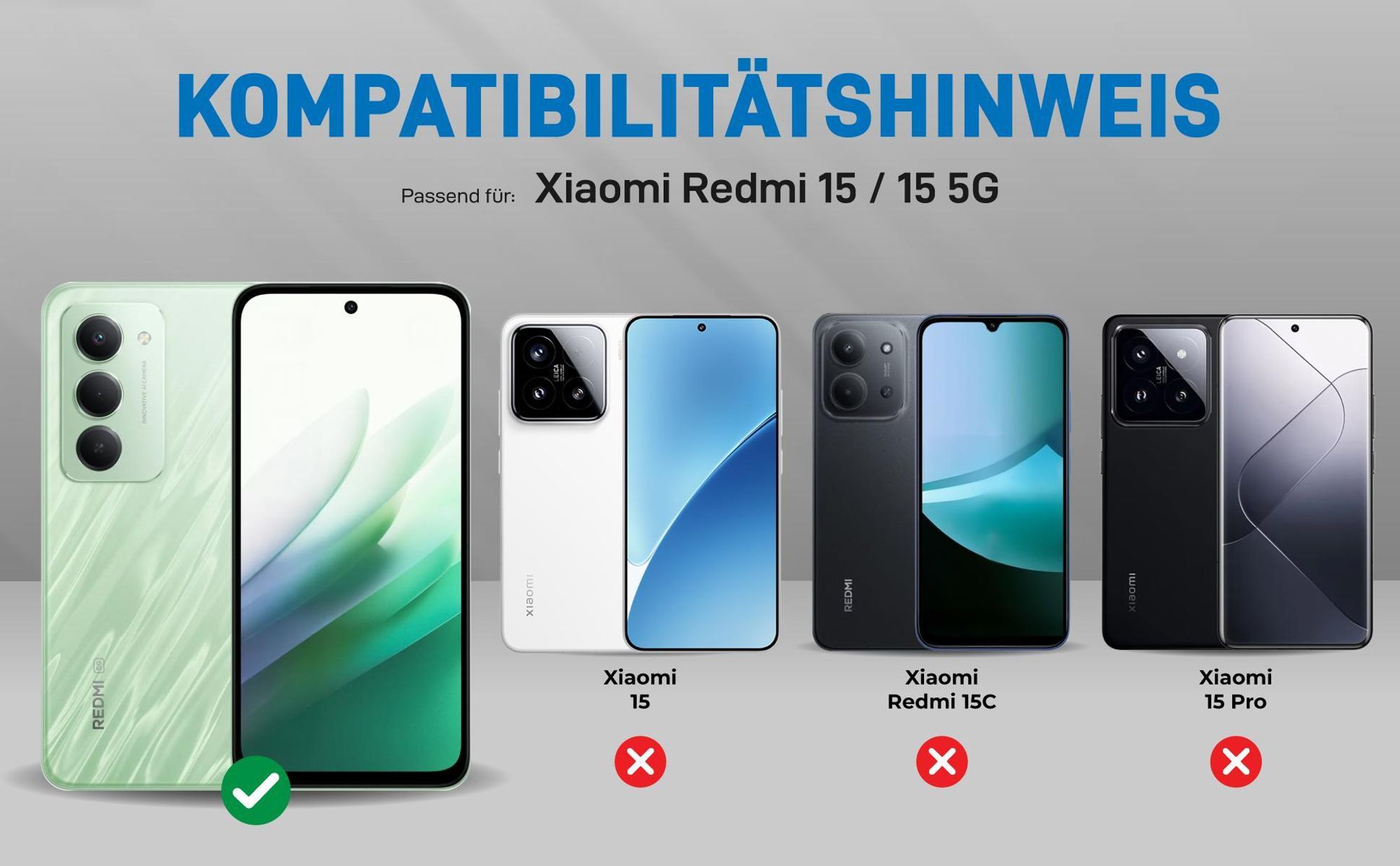 Kompatibilitätshinweise Hülle für Xiaomi Redmi 15 / 15 5G