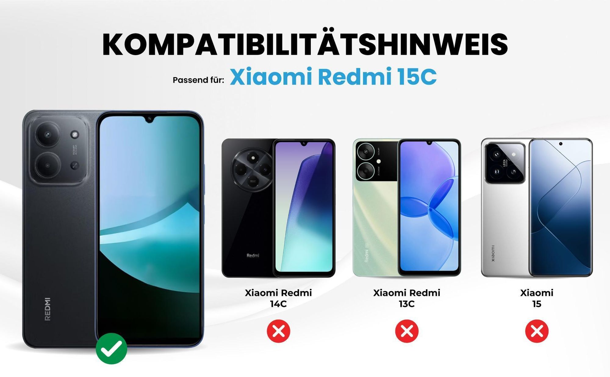 Kompatibilitätshinweise Hülle für Xiaomi Redmi 15C