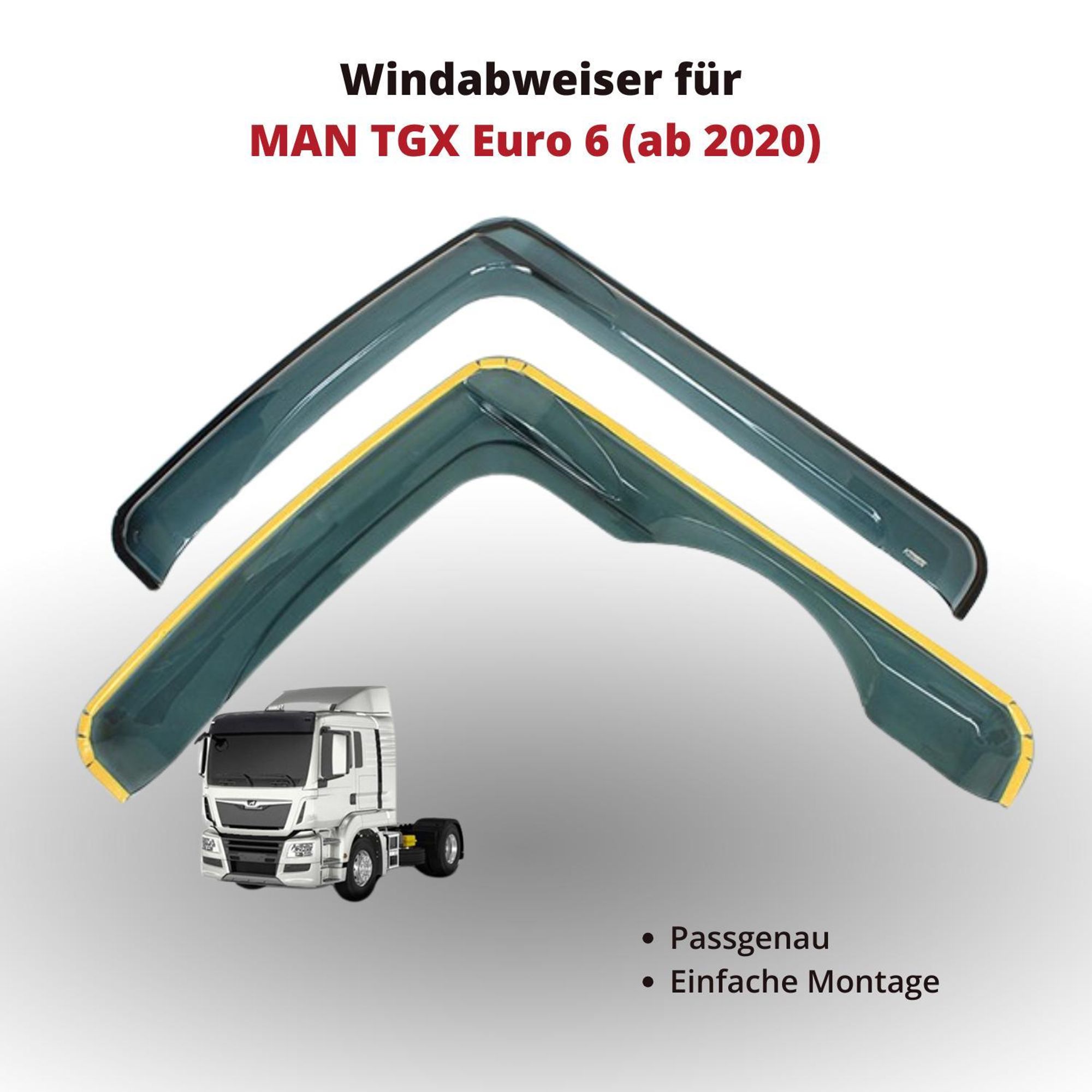 Windabweiser für MAN TGX6 (ab 2020)
