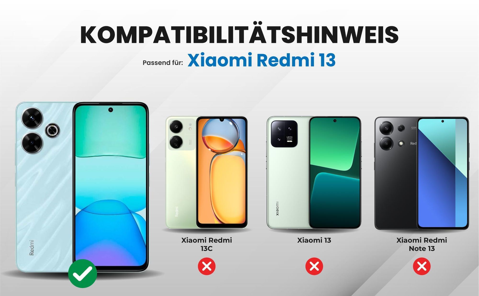 Kompatibilitätshinweise Hülle für Xiaomi Redmi 13