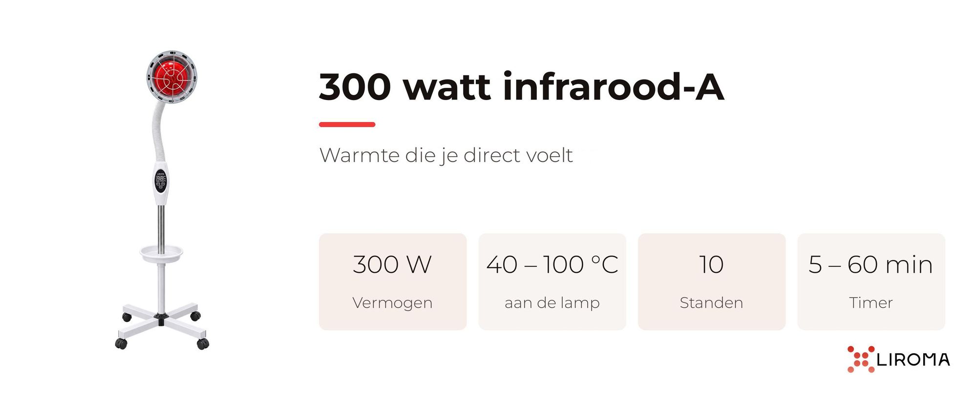 LIROMA infraroodlamp op vloerstandaard: 300 W, 40–100 °C aan de lamp, 10 standen, timer