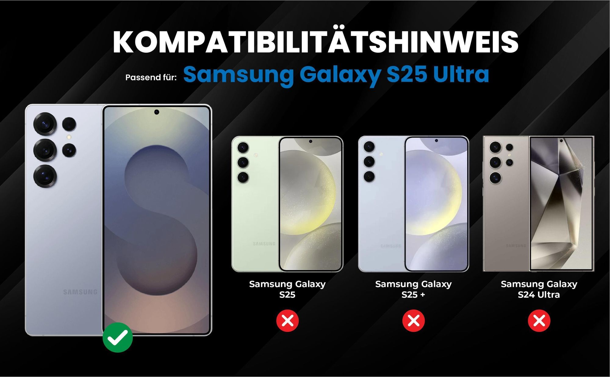 Kompatibilitätshinweise Hülle für Samsung Galaxy S25 Ultra