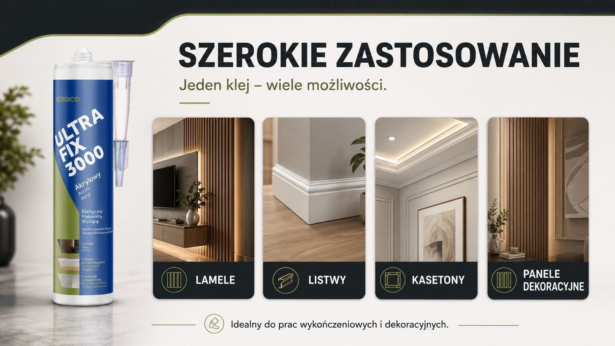 Klej akrylowy Ultra Fix 3000 do listew, profili, kasetonów i paneli dekoracyjnych.