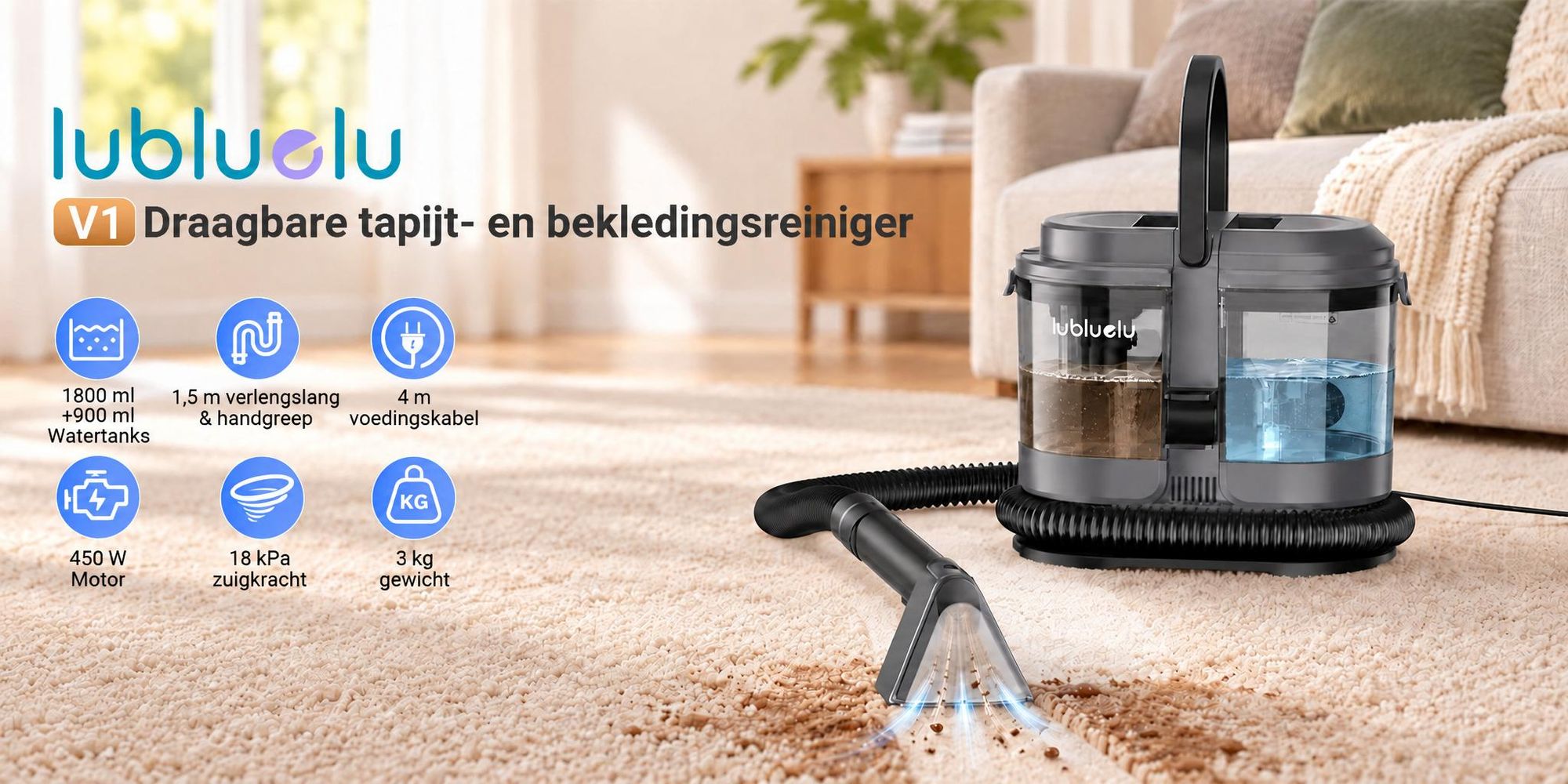 Lubluelu V1 Tapijt- en Bekledingsreiniger, 18.000 Pa, 450 W, Dubbele Watertank van 1,8 L + 0,9 L, Compact voor Banken, Autostoelen en Tapijten