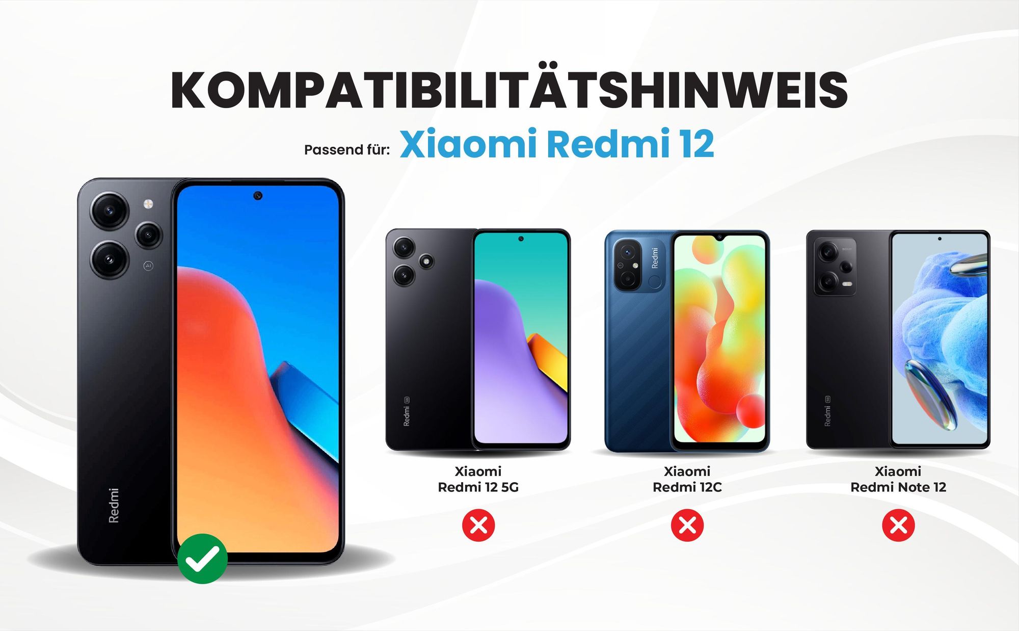Kompatibilitätshinweise Hülle für Xiaomi Redmi 12