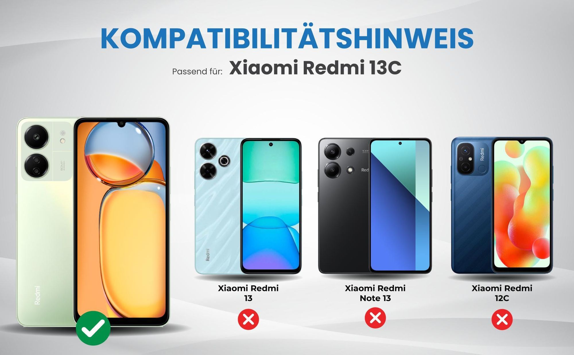 Kompatibilitätshinweise Hülle für Xiaomi Redmi 13C