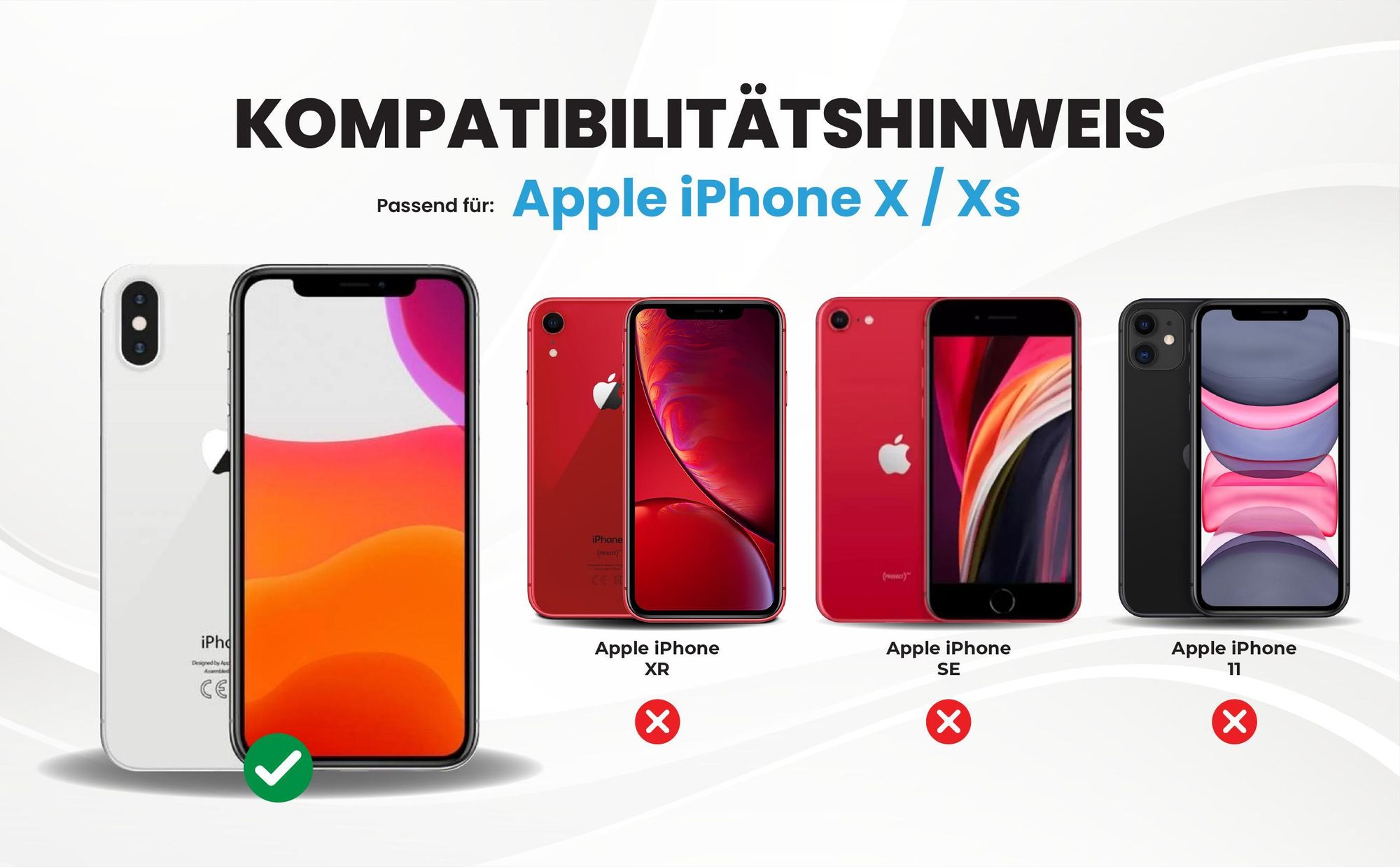 Kompatibilitätshinweise Hülle für Apple iPhone X /  XS