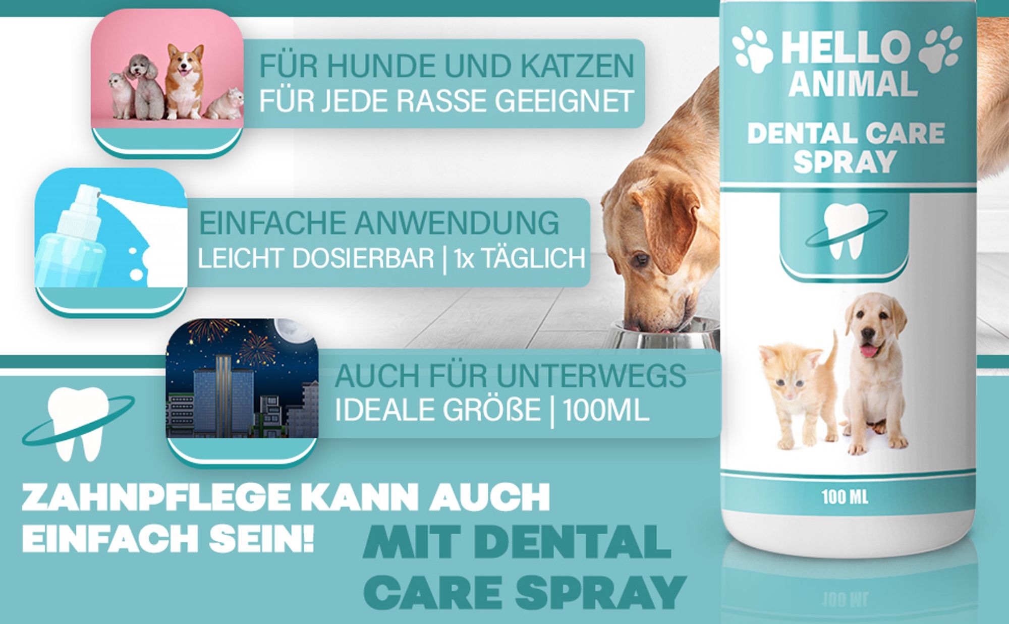 Hello Animal® – Dental Spray - für Hunde und Katzen – Zahnsteinspray für Hunde – Zahnstein selbst entfernen – Zahnspray für Hunde gegen Mundgeruch