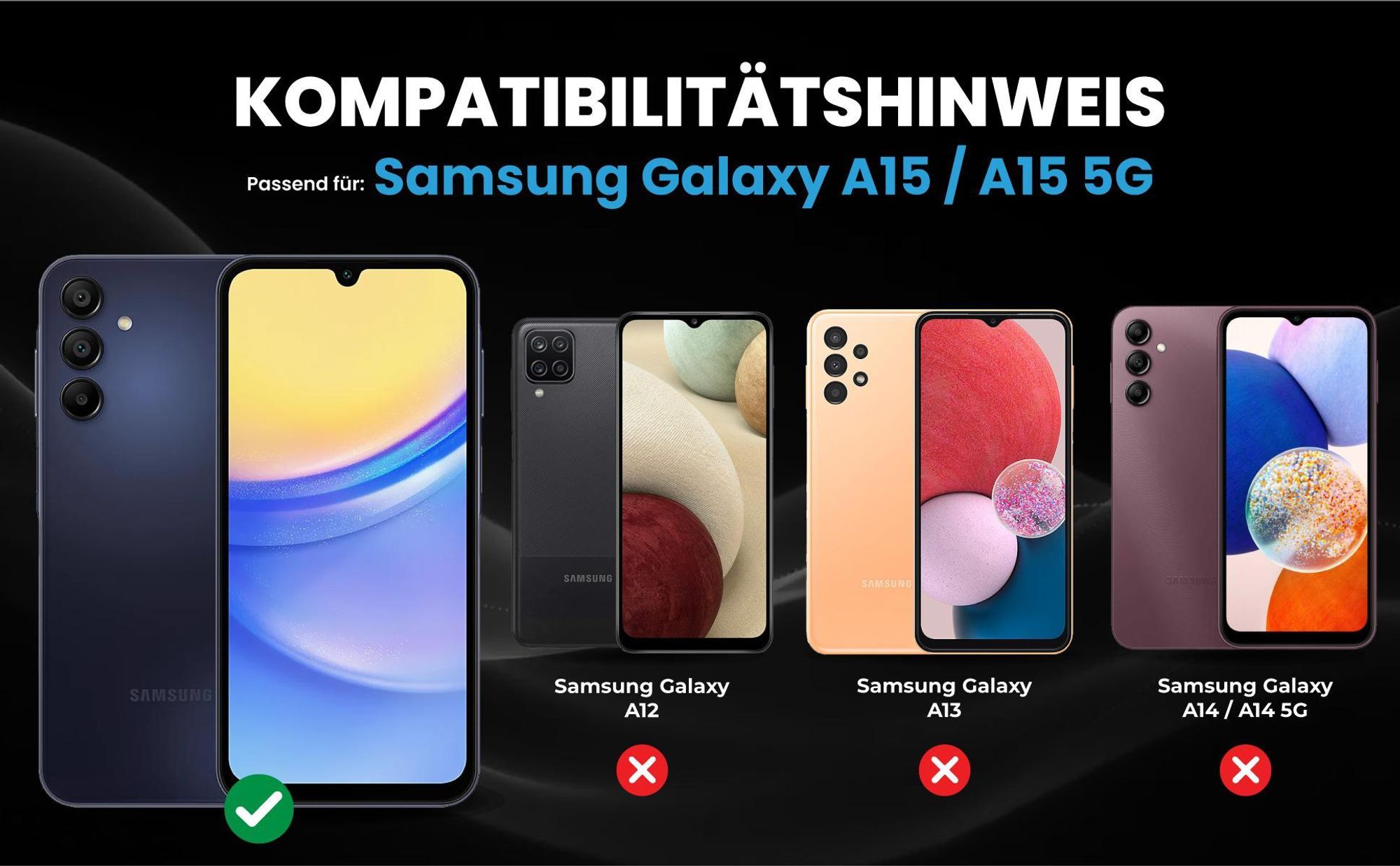 Kompatibilitätshinweise Hülle für Samsung Galaxy A15 / A15 5G