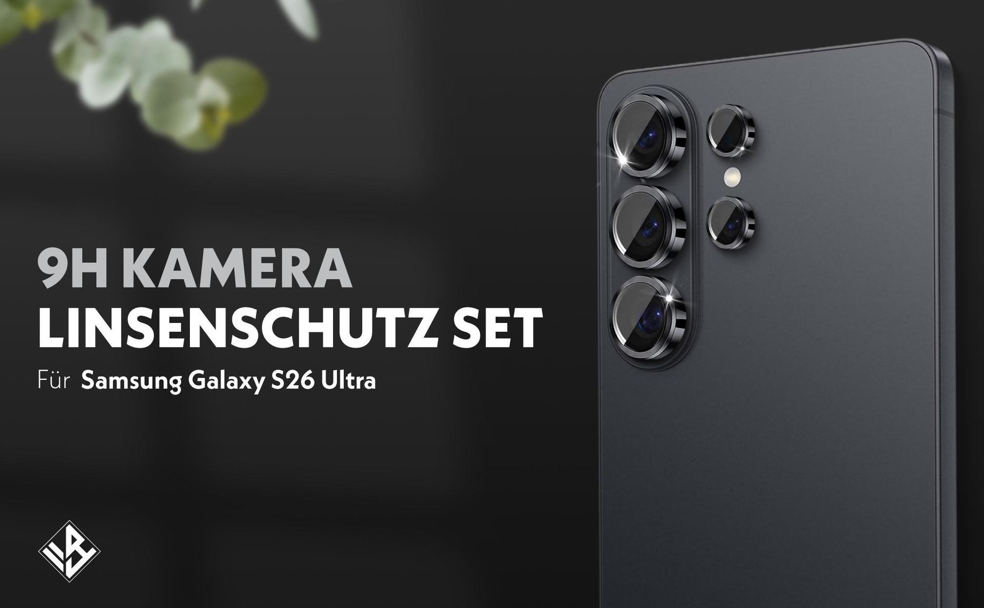 Kamera Schutzglas Set für Samsung Galaxy S26 Ultra in 9H Härte