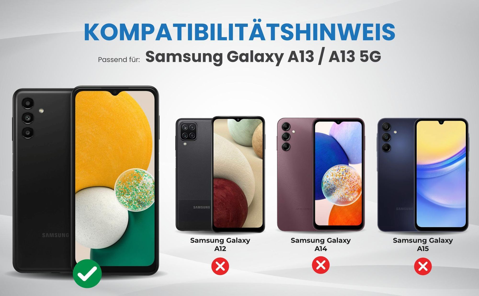 Kompatibilitätshinweise Hülle für Samsung Galaxy A13 / A13 5G