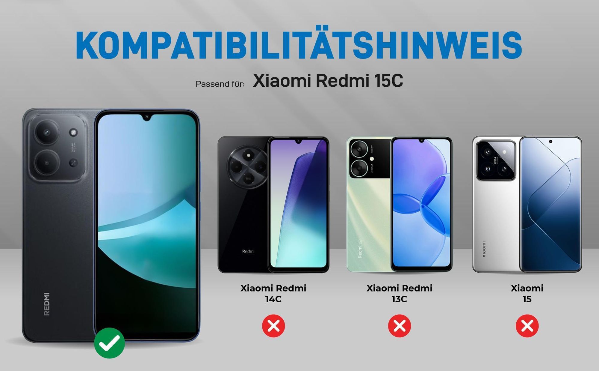 Kompatibilitätshinweise Hülle für Xiaomi Redmi 15C