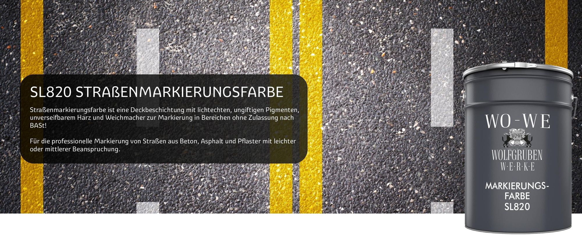 WO-WE Markierungsfarbe Fahrbahnmarkierung Strassenmarkierungsfarbe
