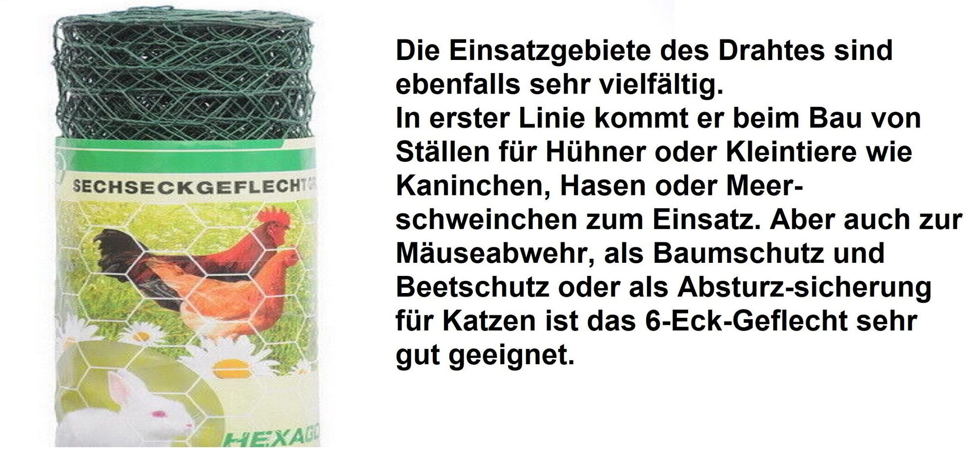 Kaninchendraht / Sechseckgeflecht / Maschenweite 13mm / Höhe 750mm / Länge 25m / grün beschichtet / € 0,88 pro Meter