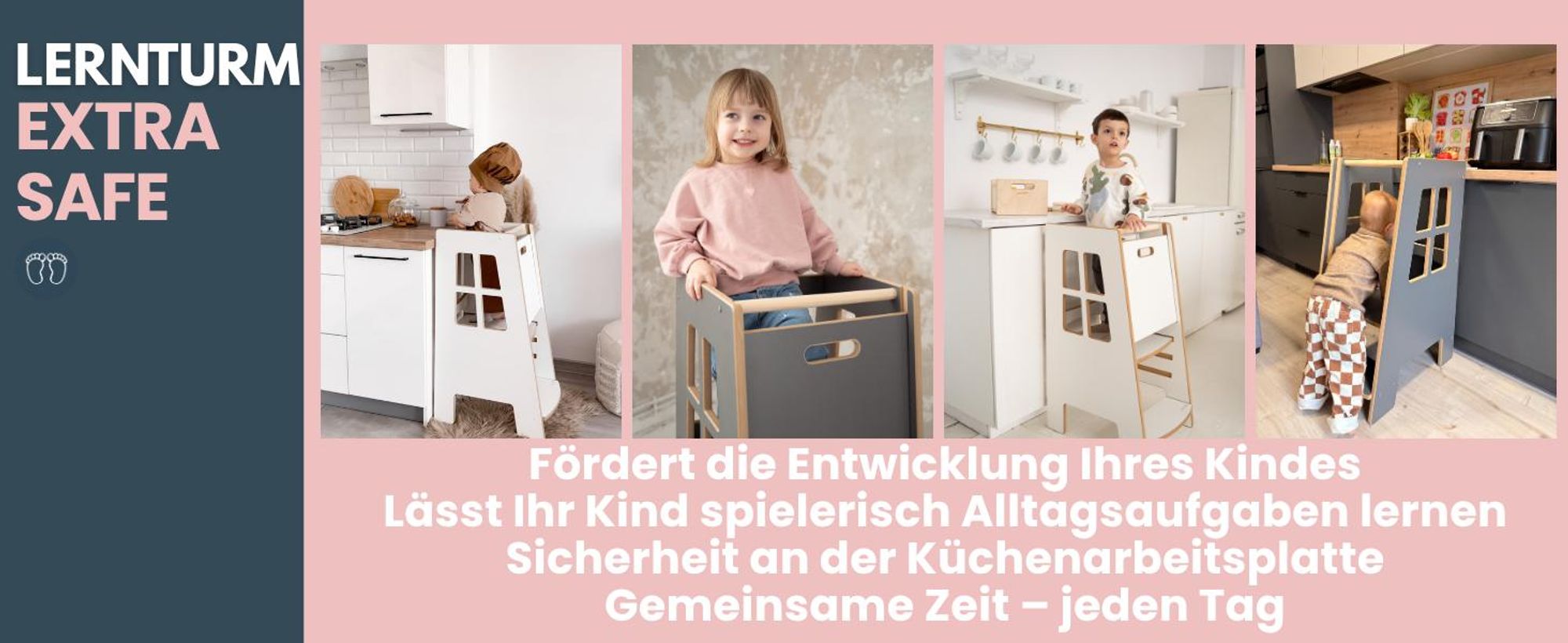 Kitchen Helper Extra Safe – sicherer und stabiler Lernturm für Kinder, höhenverstellbare Standfläche, robuste Konstruktion,