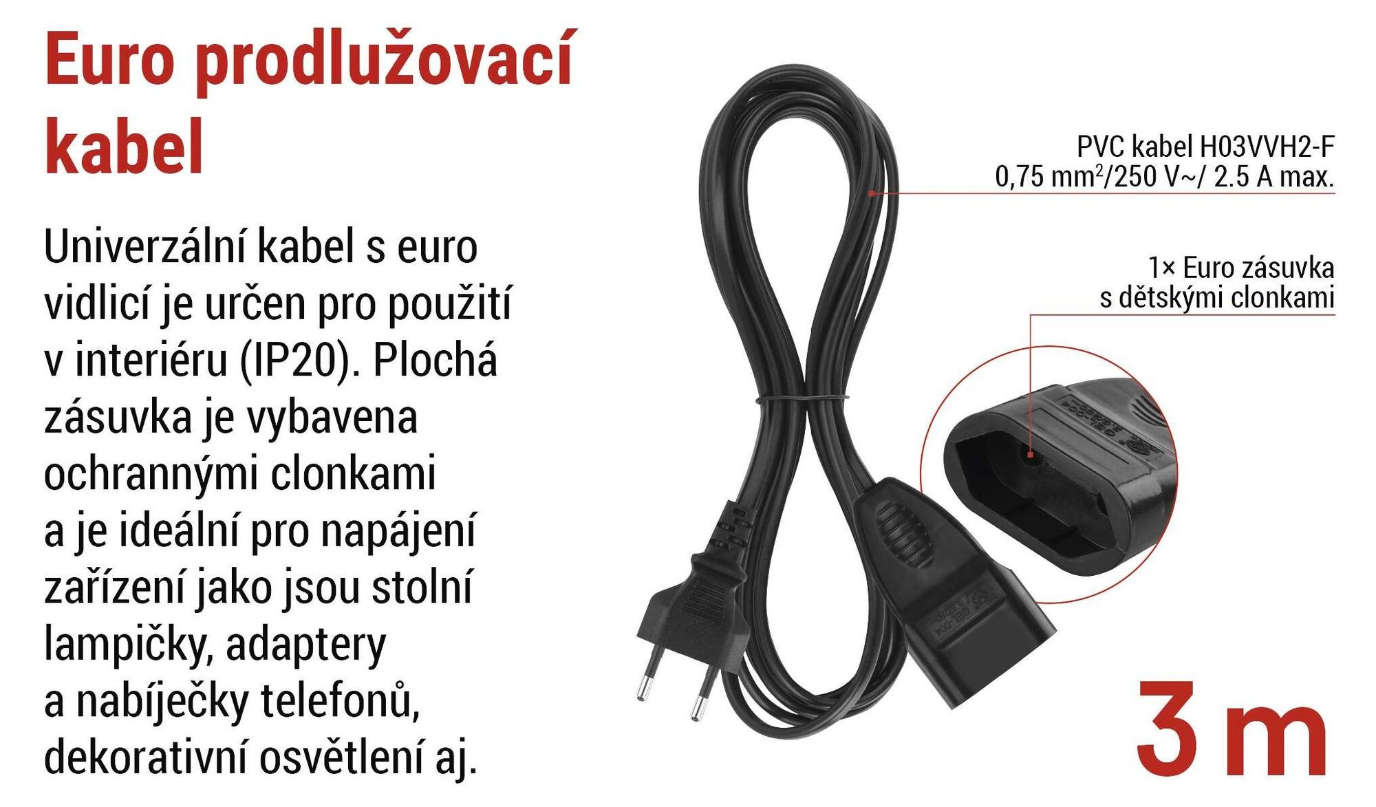 EMOS Prodlužovací kabel 3 m, s euro zástrčkou a zásuvkou, 250 V, 2,5 A, 575 W, PVC, 0,75 mm2, dětská pojistka, pro vnitřní použití, černý, PC01303